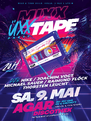 MIXXTAPE / Die ÜXX Party